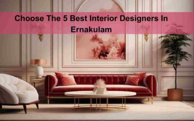 Best Interior Designers In Ernakulam