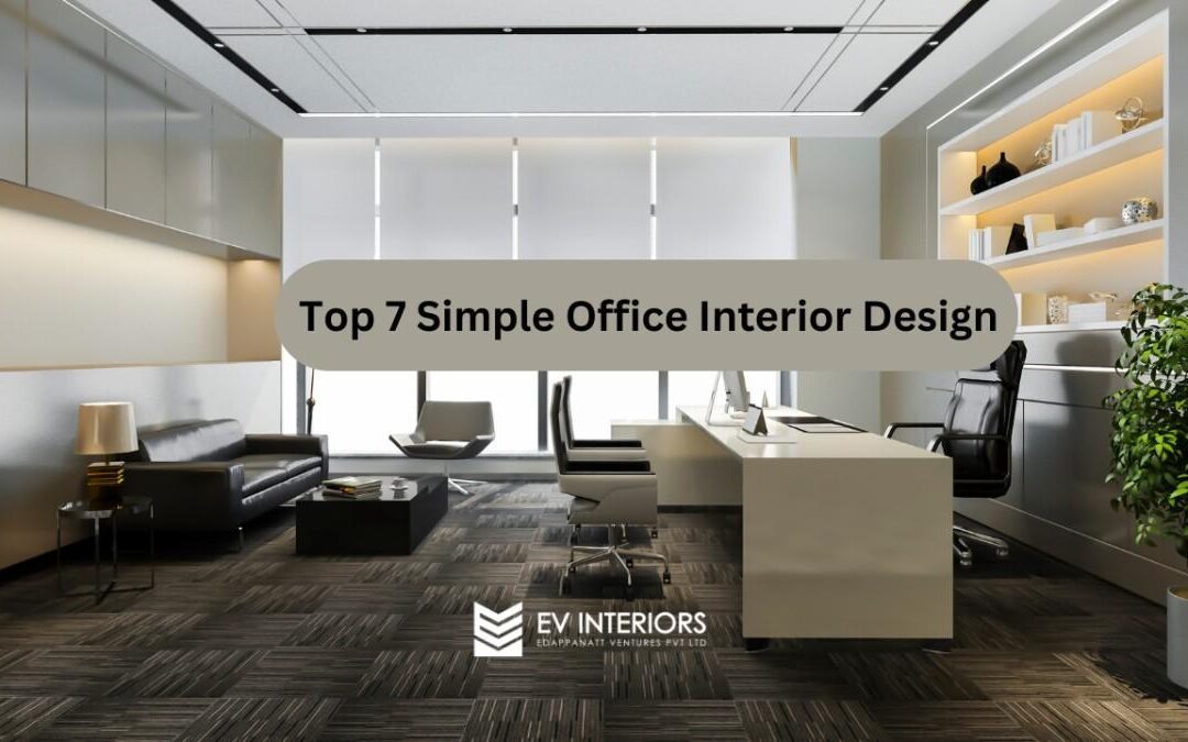 Simple Office Interior Design: Transform Your Workspace with Ease